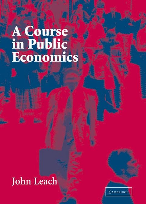 A Course in Public Economics(Kobo/電子書)