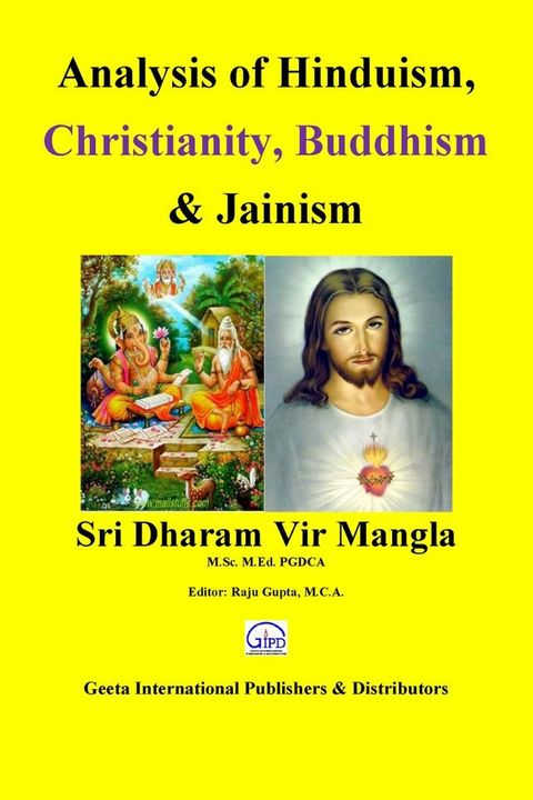 Analysis of Hinduism, Christianity, Buddhism & Jainism(Kobo/電子書)