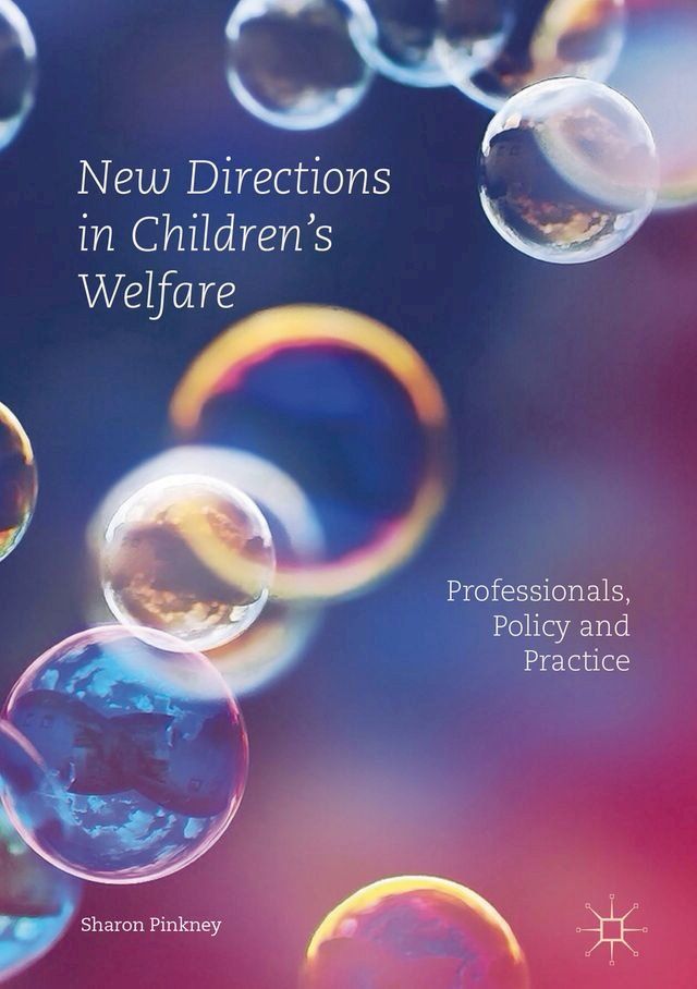  New Directions in Children’s Welfare(Kobo/電子書)