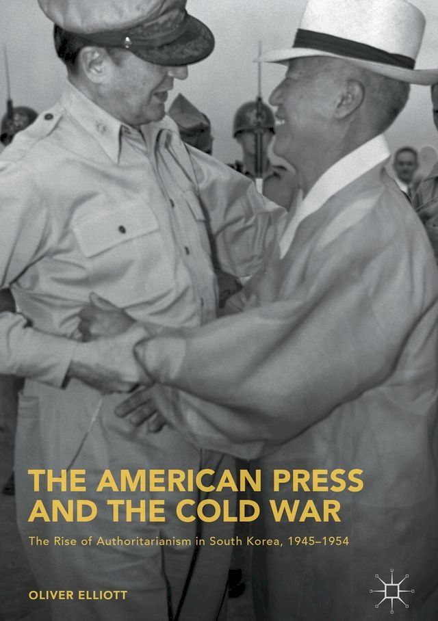  The American Press and the Cold War(Kobo/電子書)