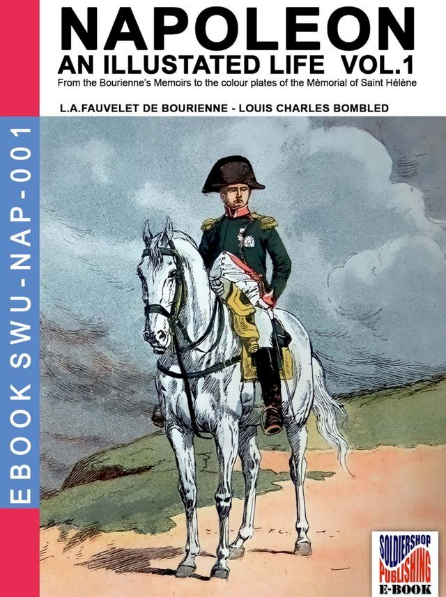  Napoleon - An illustrated life Vol. 1(Kobo/電子書)