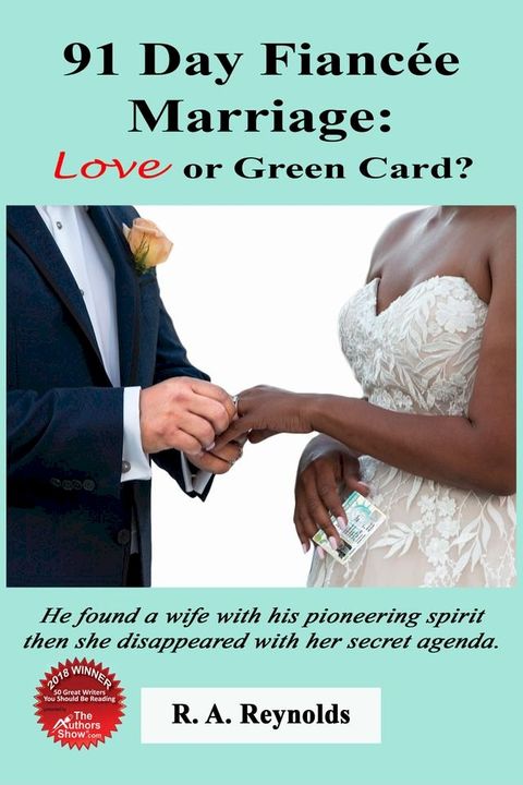 91 Day Fiancée Marriage: Love or Green Card?(Kobo/電子書)