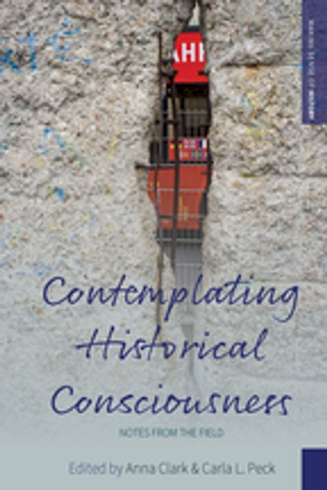  Contemplating Historical Consciousness(Kobo/電子書)