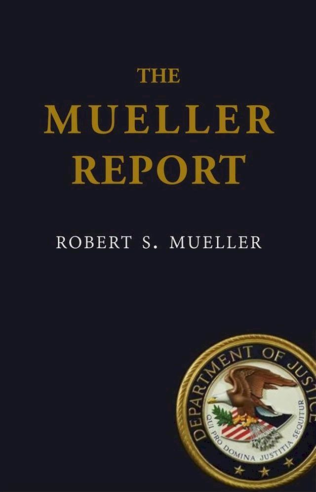  The Mueller Report(Kobo/電子書)