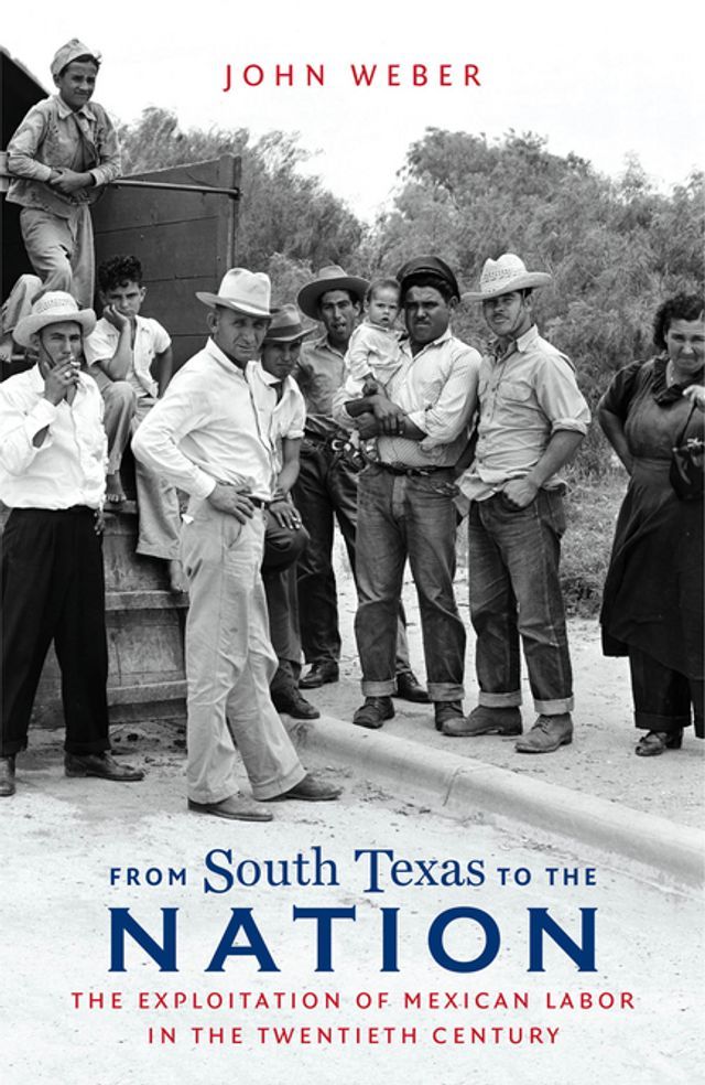  From South Texas to the Nation(Kobo/電子書)