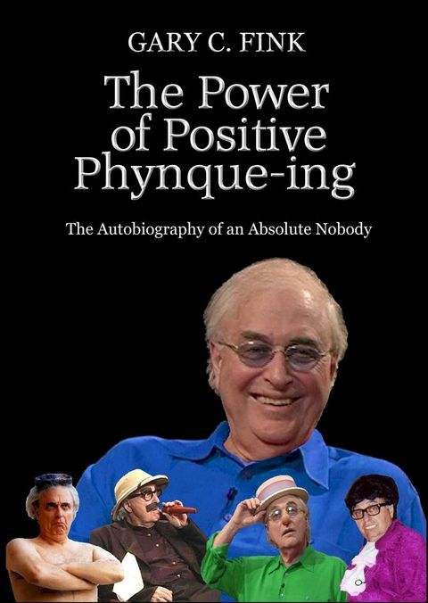 The Power of Positive Phynque-ing(Kobo/電子書)