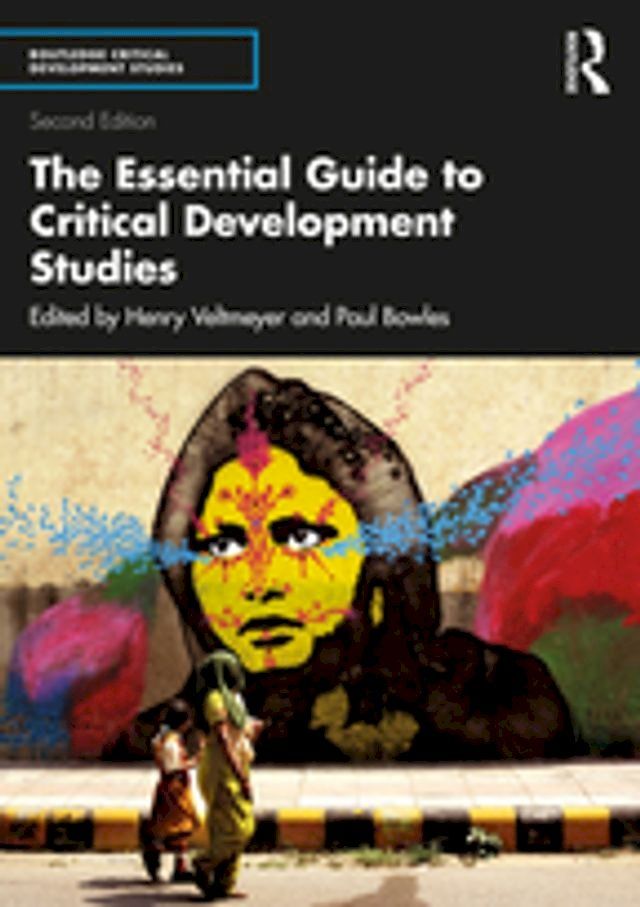  The Essential Guide to Critical Development Studies(Kobo/電子書)