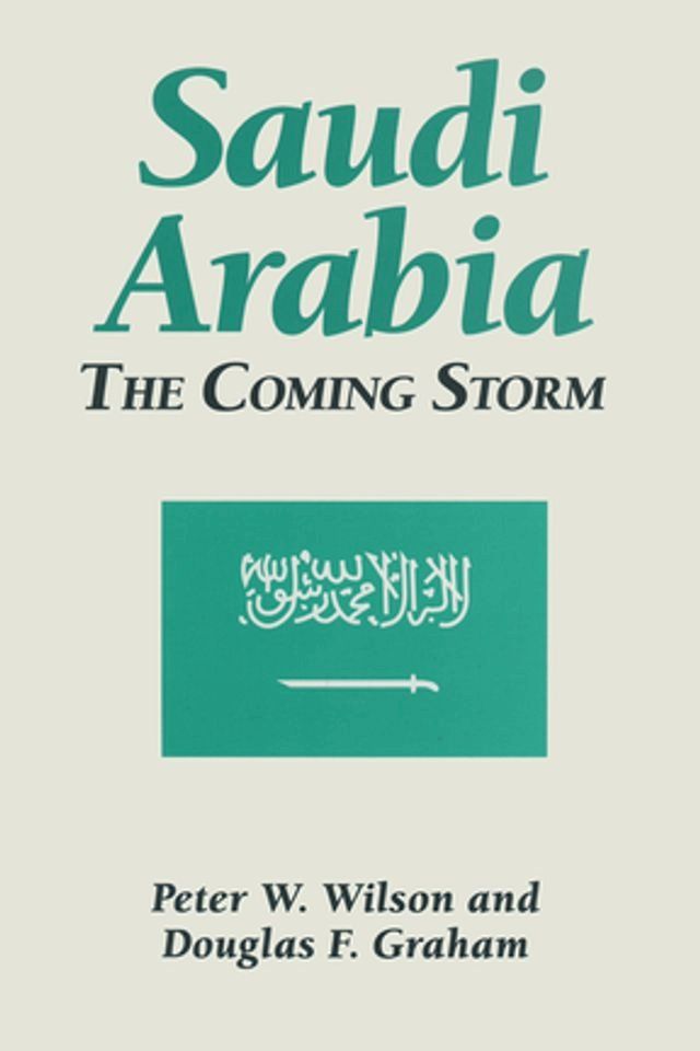  Saudi Arabia: The Coming Storm(Kobo/電子書)