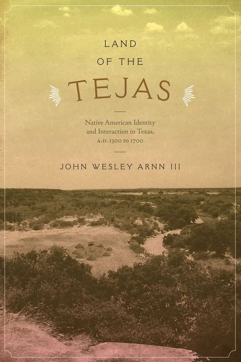 Land of the Tejas(Kobo/電子書)