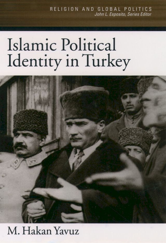  Islamic Political Identity in Turkey(Kobo/電子書)