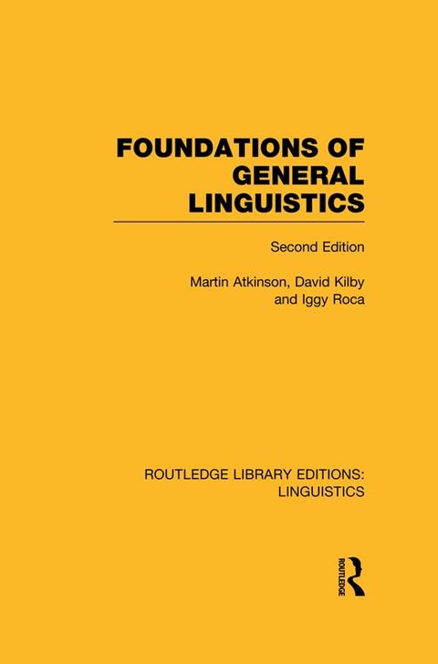 Foundations of General Linguistics (RLE Linguistics A: General Linguistics)(Kobo/電子書)