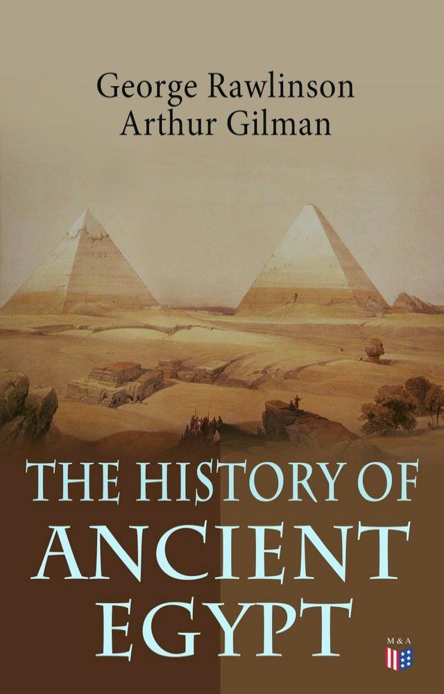  The History of Ancient Egypt(Kobo/電子書)