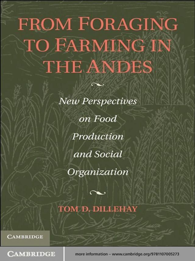  From Foraging to Farming in the Andes(Kobo/電子書)