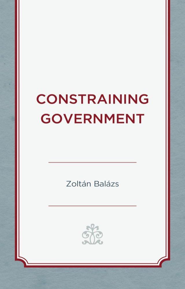  Constraining Government(Kobo/電子書)