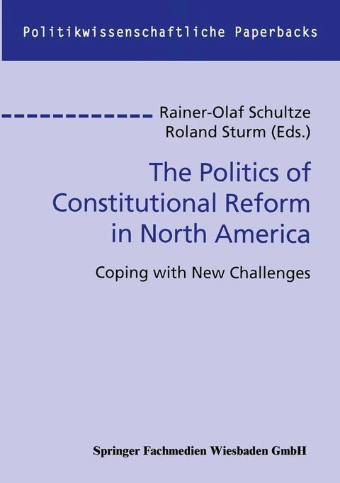 The Politics of Constitutional Reform in North America(Kobo/電子書)