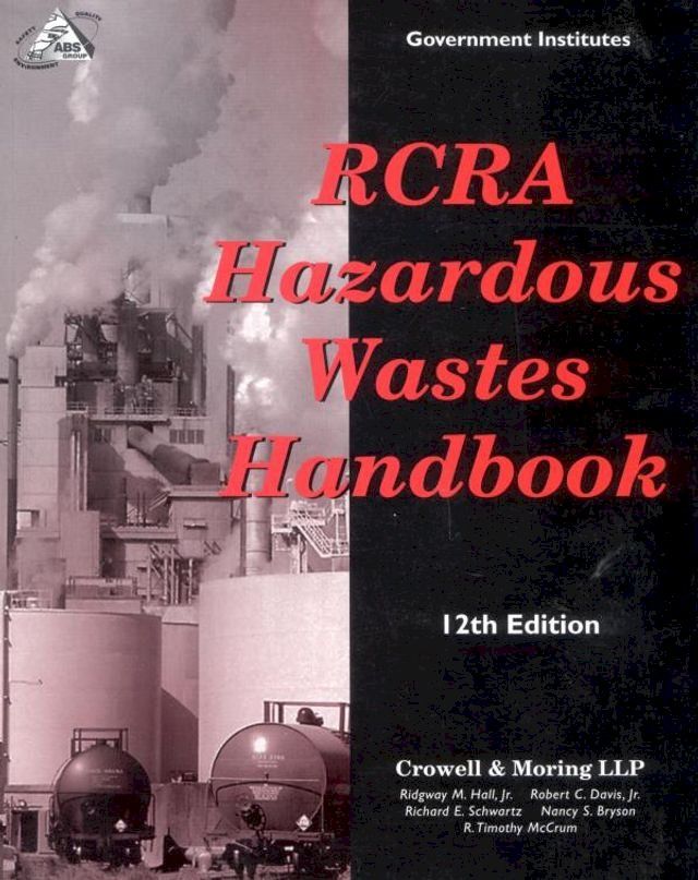  RCRA Hazardous Wastes Handbook(Kobo/電子書)