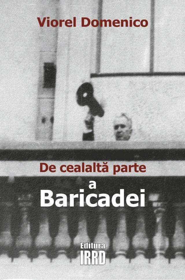  DE CEALALTA PARTE A BARICADEI(Kobo/電子書)