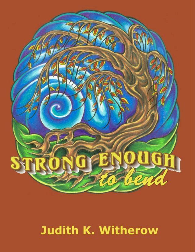  Strong Enough to Bend(Kobo/電子書)