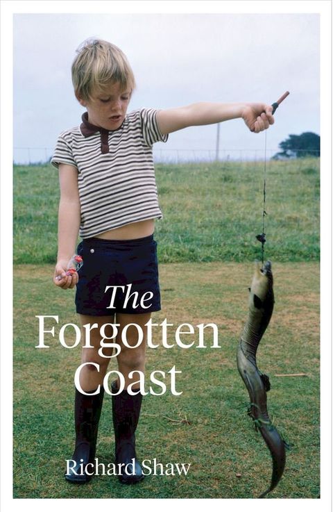 The Forgotten Coast(Kobo/電子書)