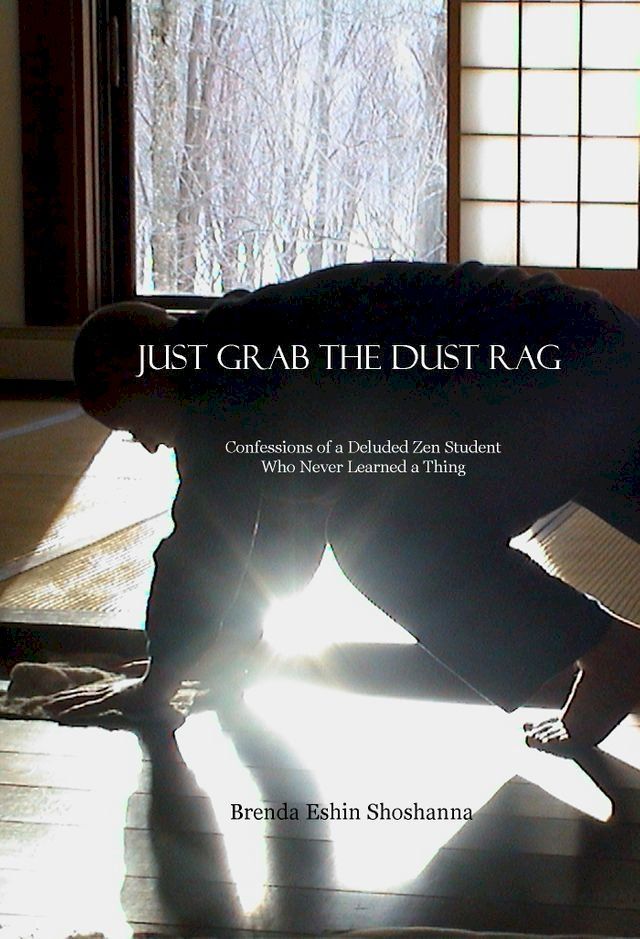  Just Grab the Dust Rag(Kobo/電子書)