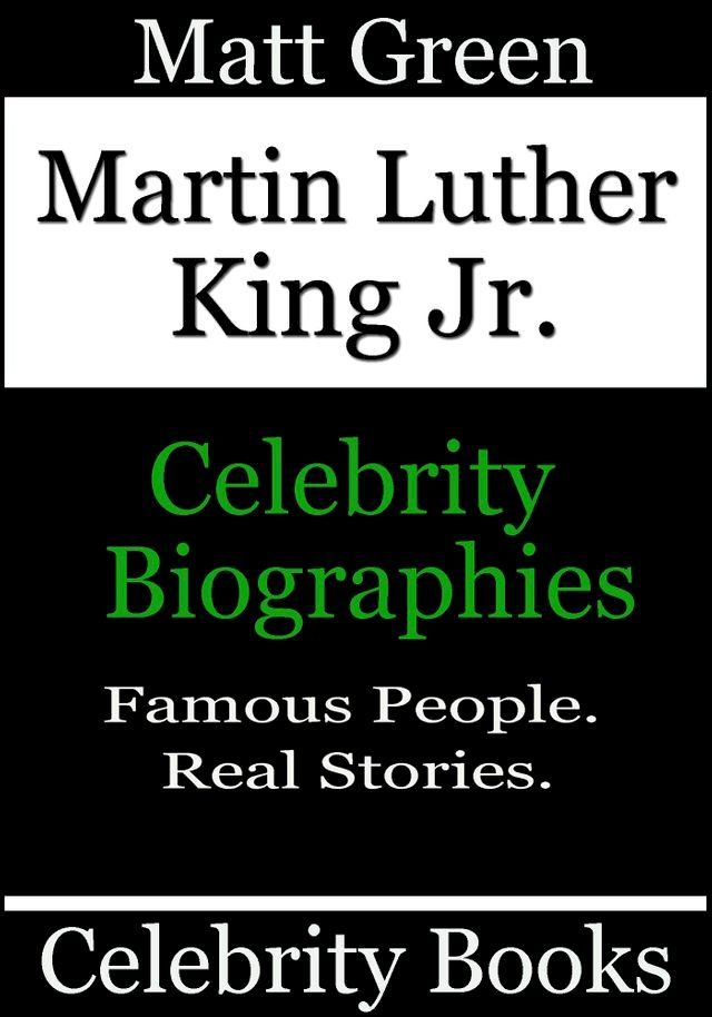  Martin Luther King Jr.: Celebrity Biographies(Kobo/電子書)