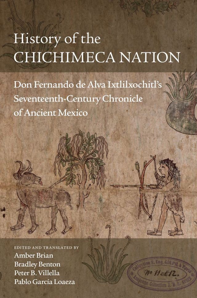  History of the Chichimeca Nation(Kobo/電子書)