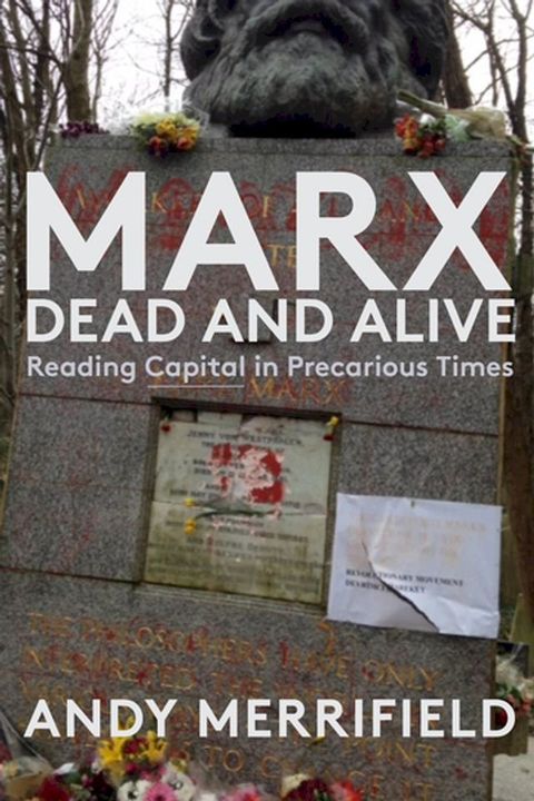 Marx, Dead and Alive(Kobo/電子書)