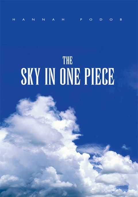 The Sky in One Piece(Kobo/電子書)