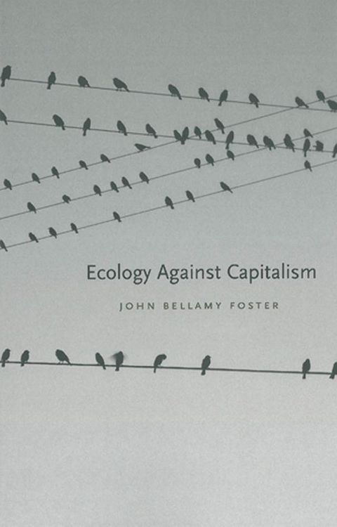 Ecology Against Capitalism(Kobo/電子書)