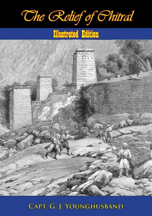  The Relief of Chitral [Illustrated Edition](Kobo/電子書)