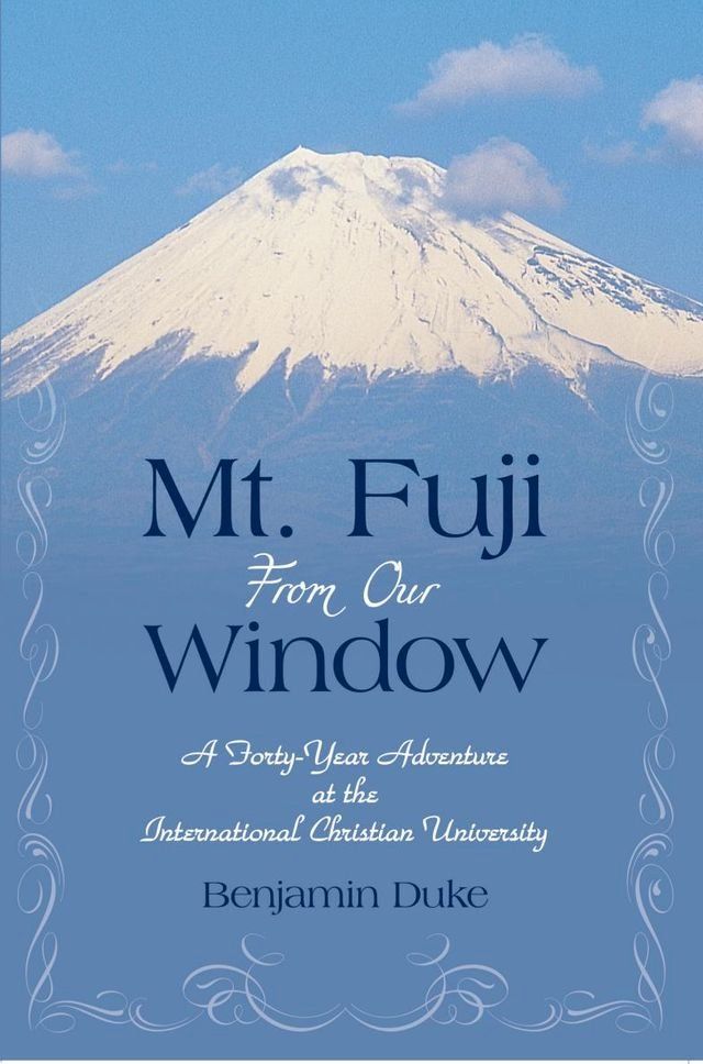  Mt. Fuji from Our Window(Kobo/電子書)