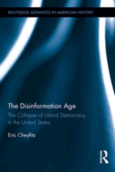 The Disinformation Age(Kobo/電子書)