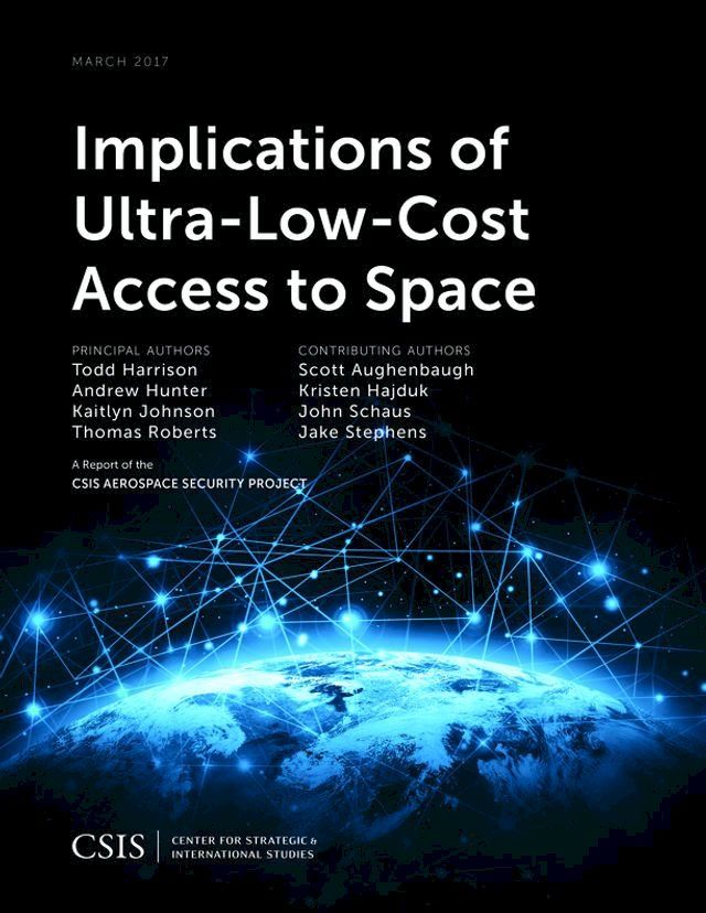  Implications of Ultra-Low-Cost Access to Space(Kobo/電子書)