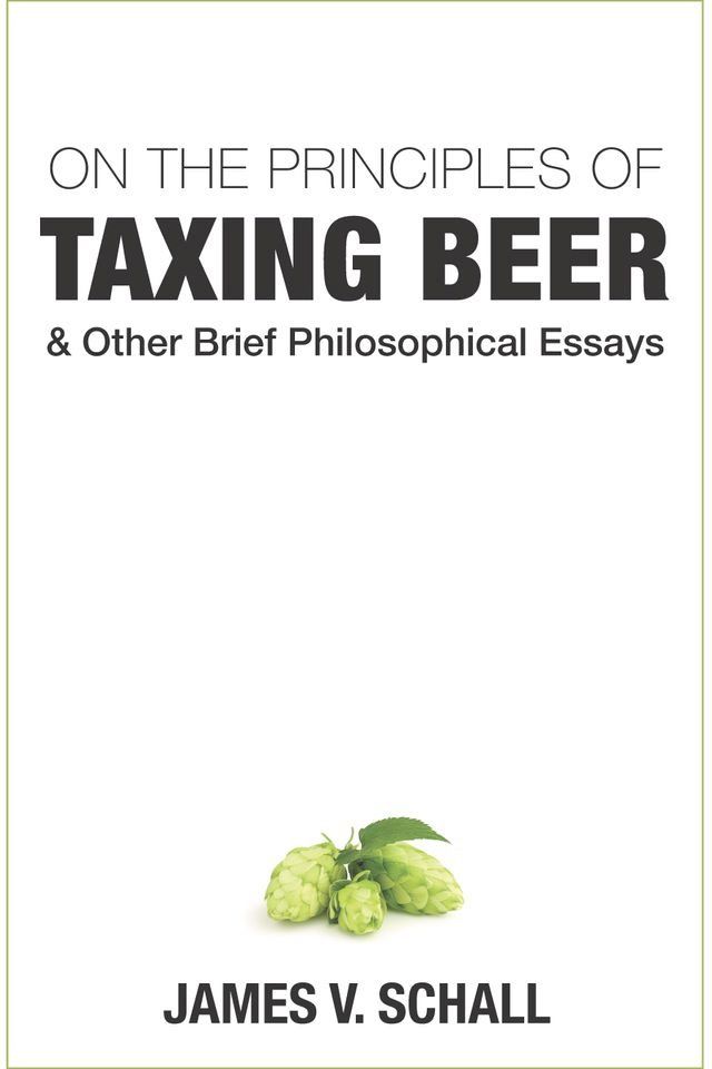  On the Principles of Taxing Beer(Kobo/電子書)