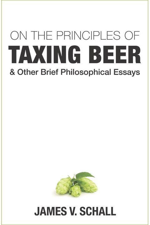 On the Principles of Taxing Beer(Kobo/電子書)