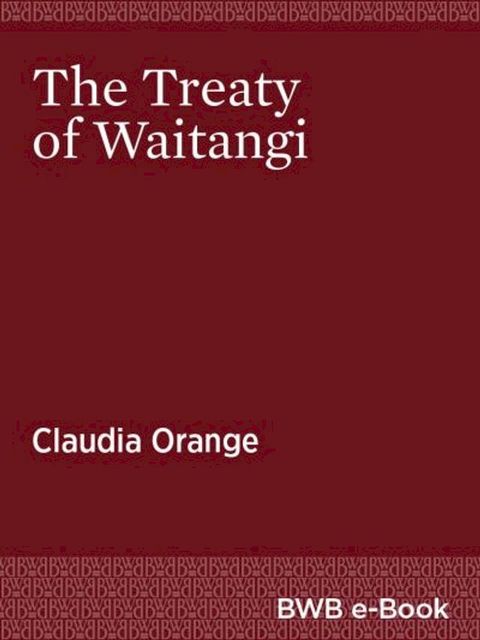 The Treaty of Waitangi(Kobo/電子書)