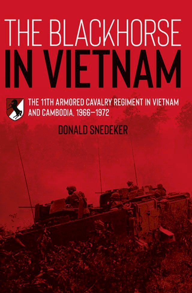  The Blackhorse in Vietnam(Kobo/電子書)