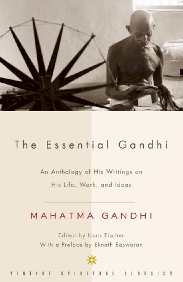  The Essential Gandhi(Kobo/電子書)