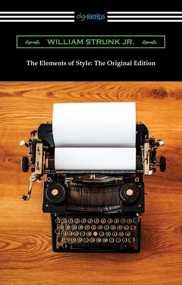  The Elements of Style: The Original Edition(Kobo/電子書)