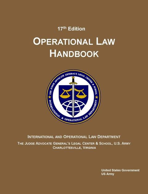 17th Edition US Army Operational Law Handbook(Kobo/電子書)