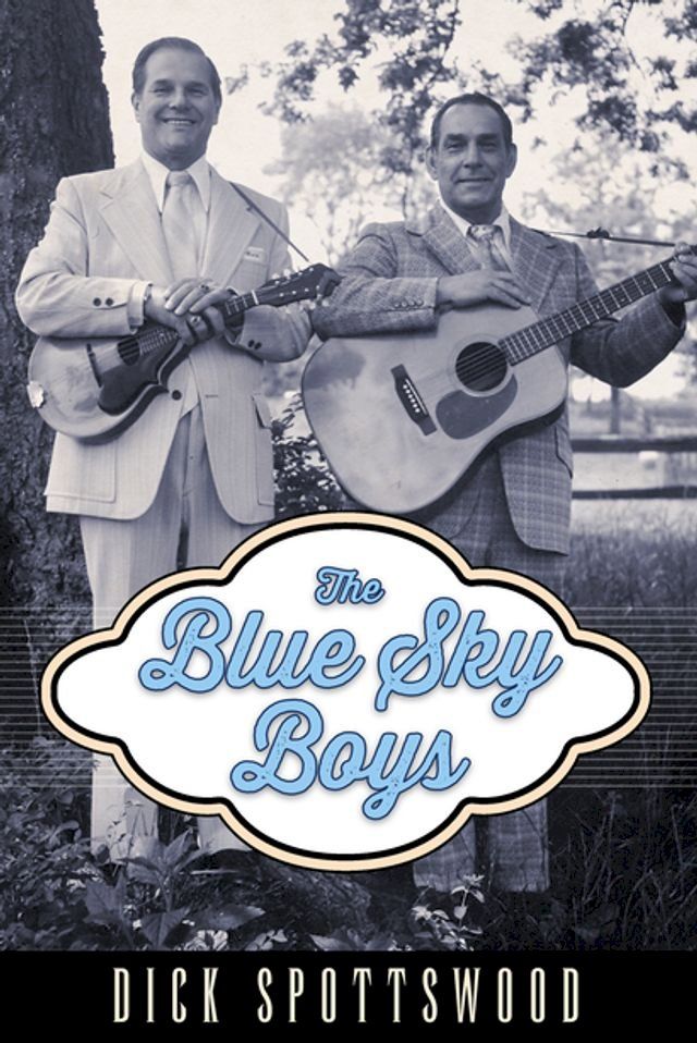  The Blue Sky Boys(Kobo/電子書)