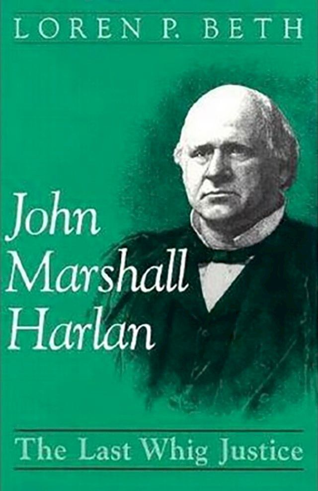  John Marshall Harlan(Kobo/電子書)