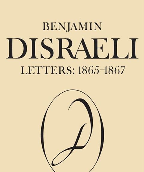 Benjamin Disraeli Letters(Kobo/電子書)