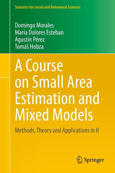 A Course on Small Area Estimation and Mixed Models(Kobo/電子書)