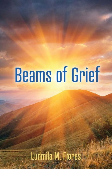 Beams of Grief(Kobo/電子書)