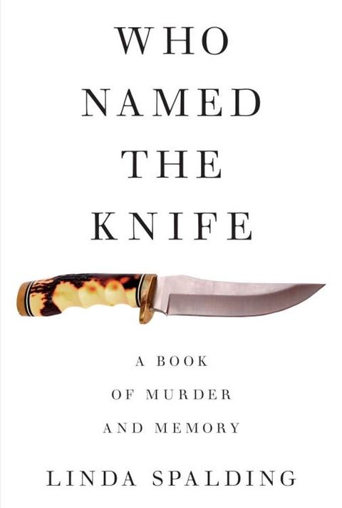 Who Named The Knife(Kobo/電子書)