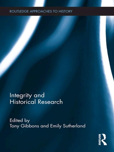 Integrity and Historical Research(Kobo/電子書)