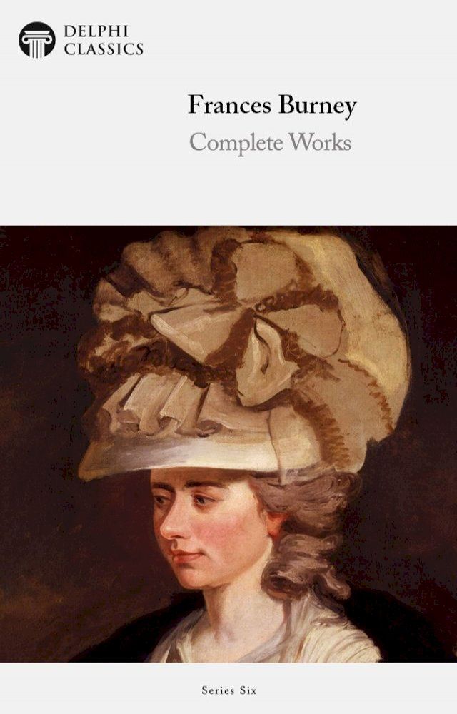  Complete Works of Frances Burney (Delphi Classics)(Kobo/電子書)