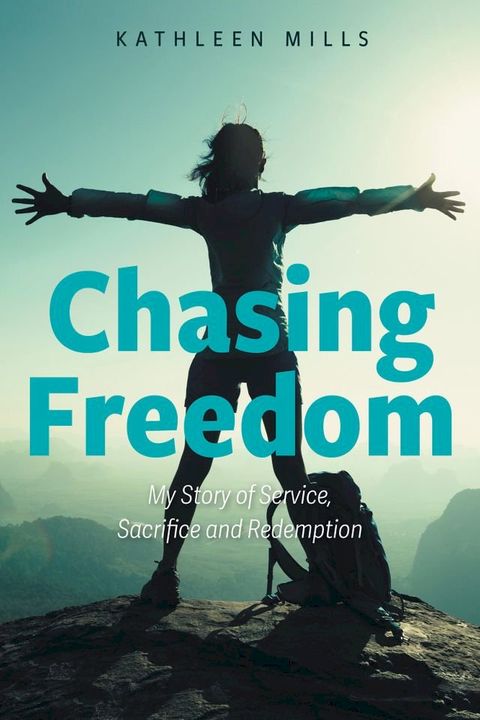 Chasing Freedom(Kobo/電子書)