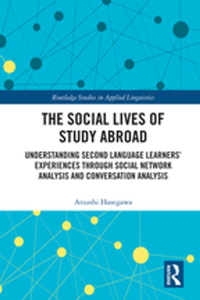  The Social Lives of Study Abroad(Kobo/電子書)